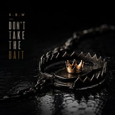 Don't Take the Bait cover art